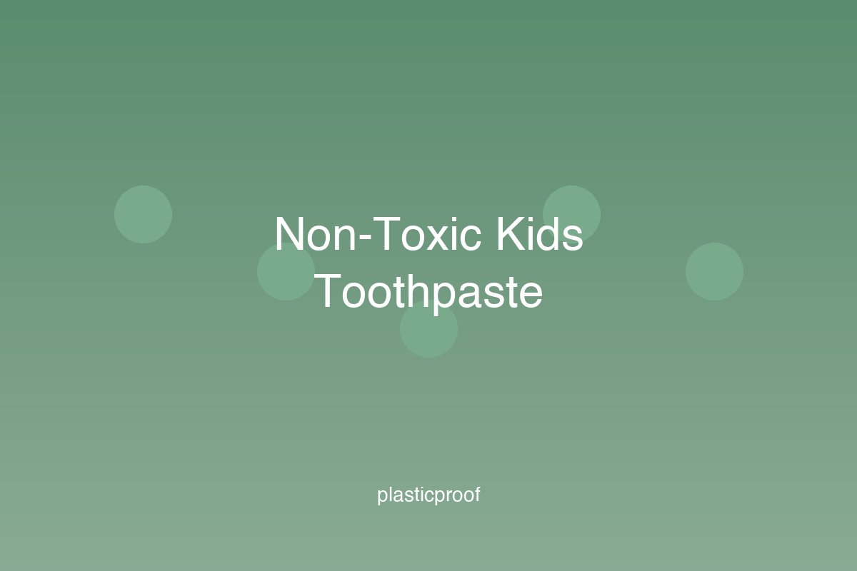 Non-toxic kids toothpaste tubes on a clean bathroom counter with a bamboo toothbrush