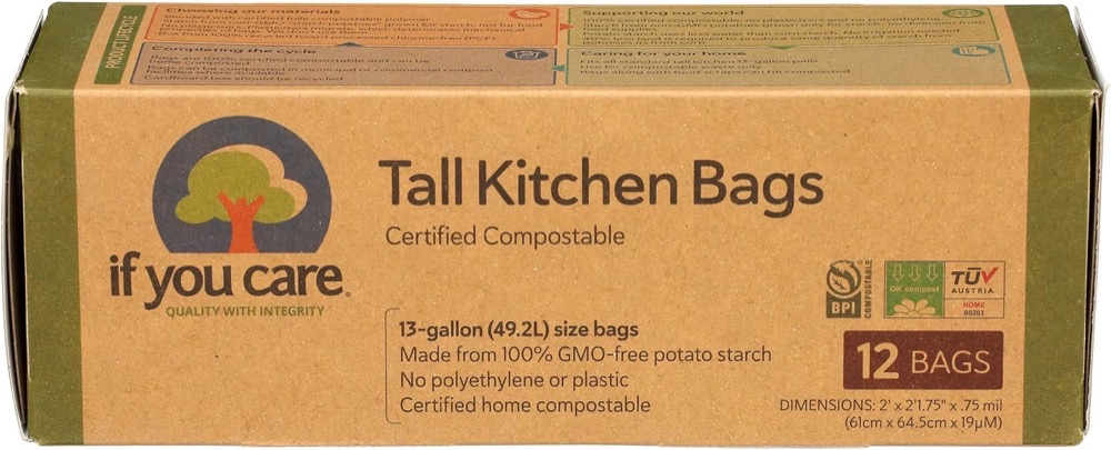 If You Care Tall Kitchen Bags, 13 gallon — certified home compostable, made from GMO-free potato starch